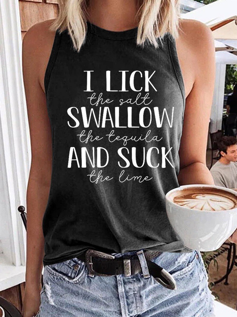 Women's Lick The Salt Swallow The Tequila And Suck The Lime Tank Top - Outlets Forever