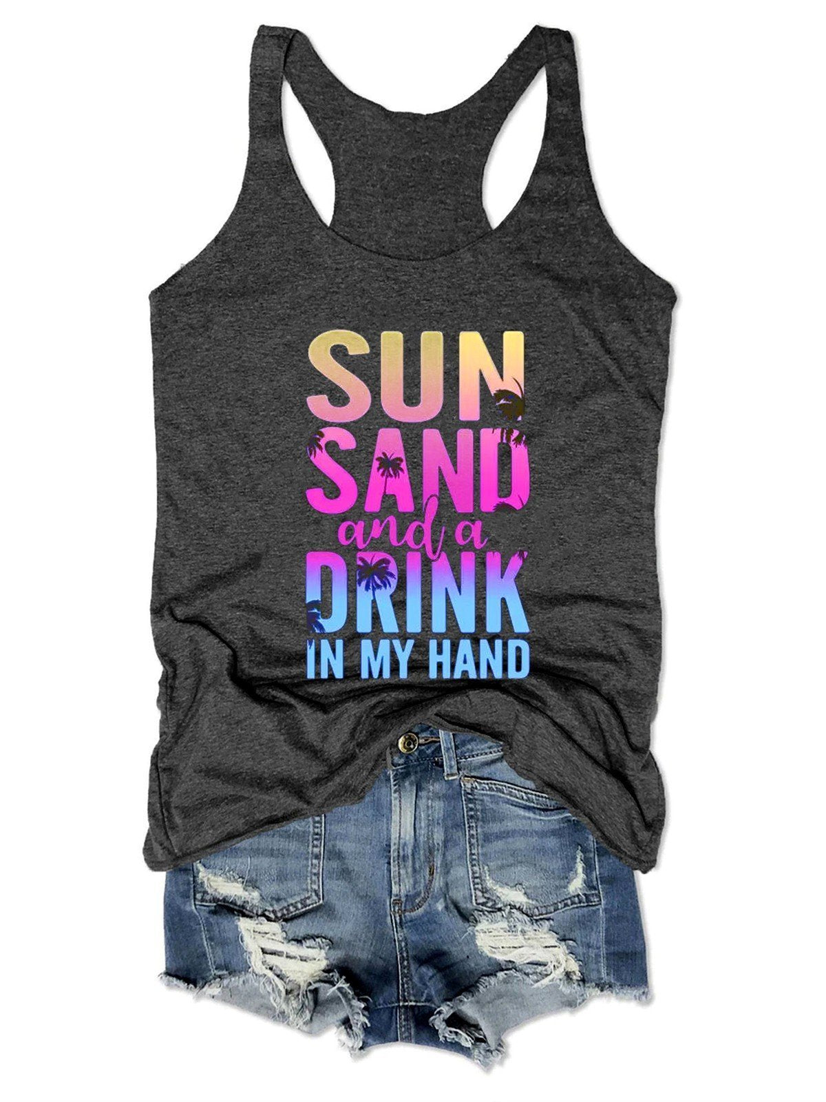 Sun Sand And A Drink In My Hand Women Tank Top - Outlets Forever