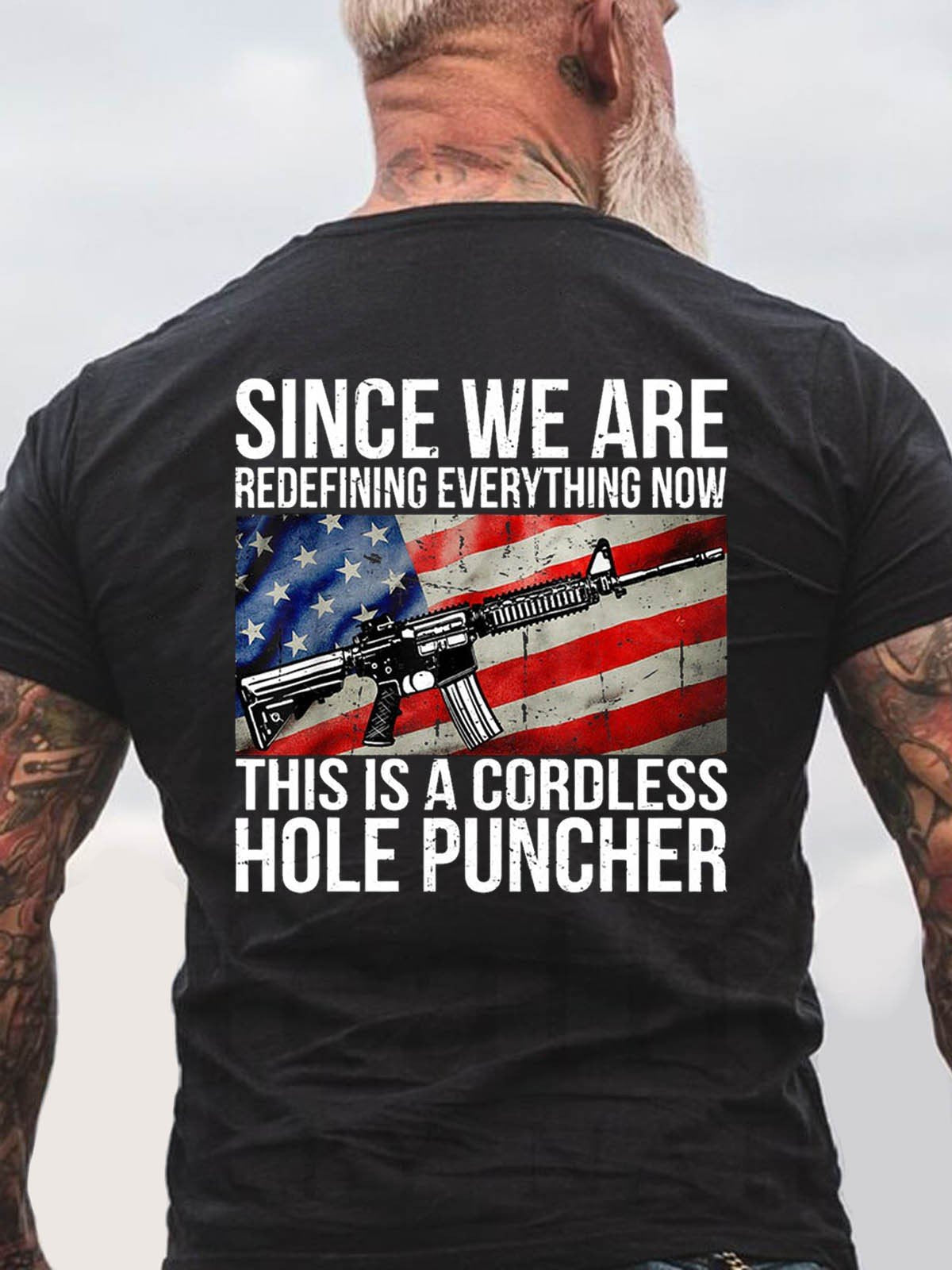 Men's Since We Are Redefining Everything This Is A Cordless Hole Puncher Tee - Outlets Forever